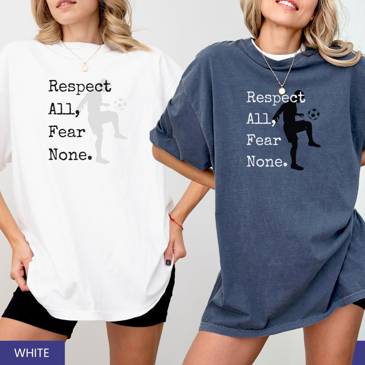 ⚽ Respect All, Fear None Soccer T-Shirt