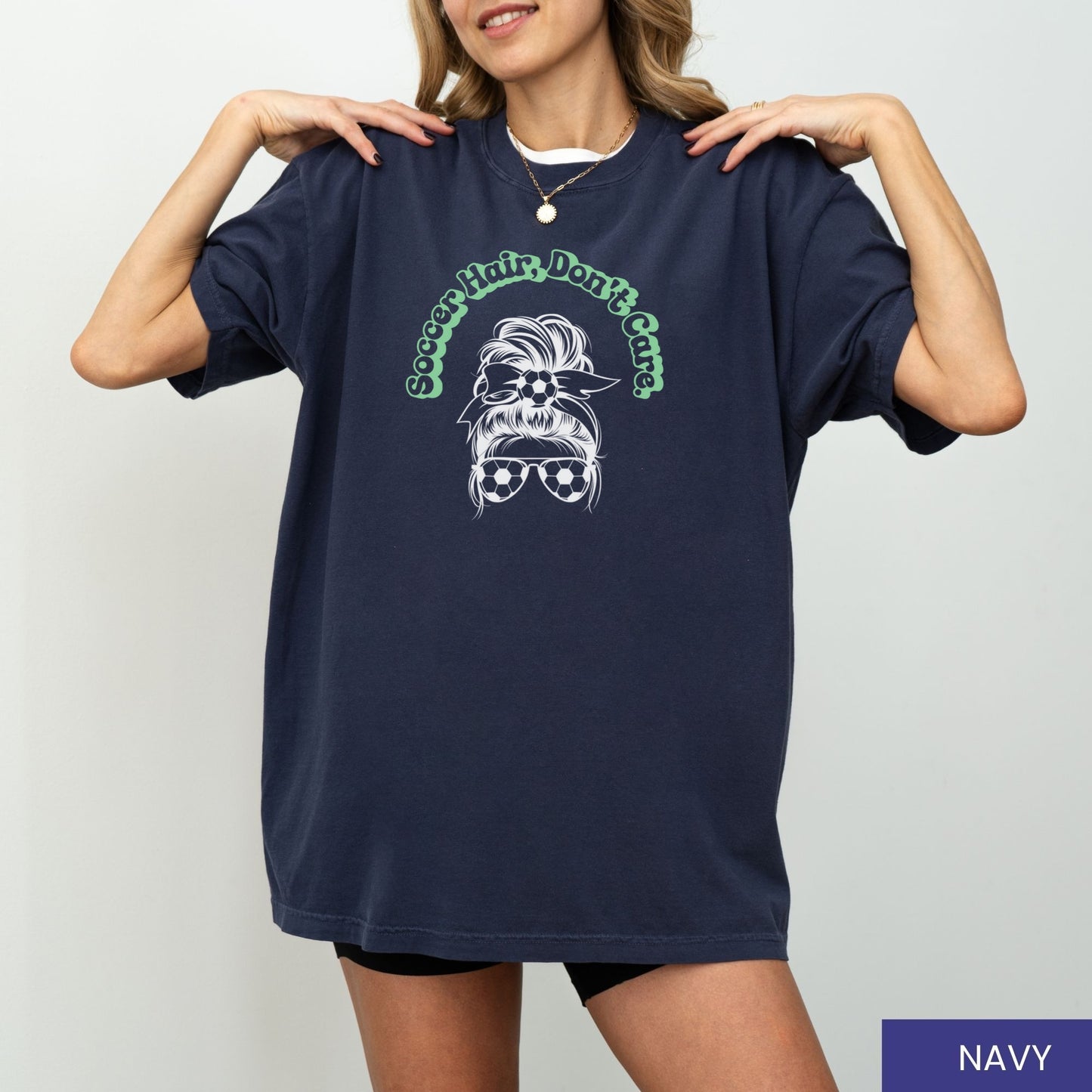 Soccer Hair Don’t Care T-Shirt