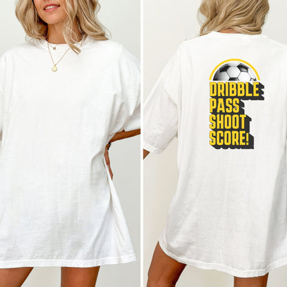 Dribble. Pass. Shoot. SCORE! ⚽ – Retro Soccer T-Shirt with Customizable Font Color