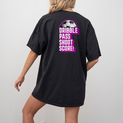 Dribble. Pass. Shoot. SCORE! ⚽ – Retro Soccer T-Shirt with Customizable Font Color